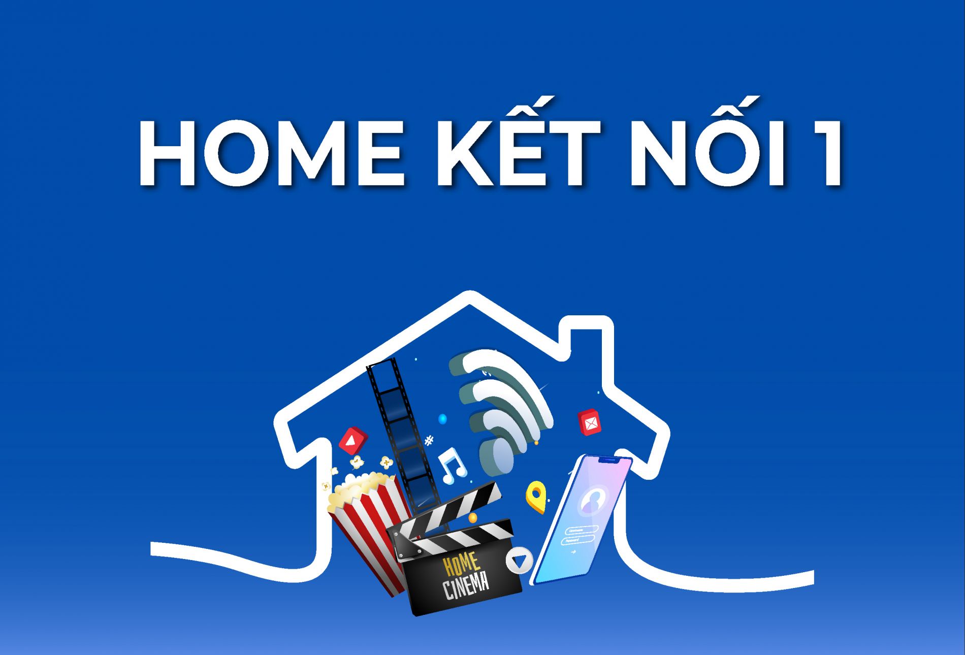 GÓI HOME KẾT NỐI